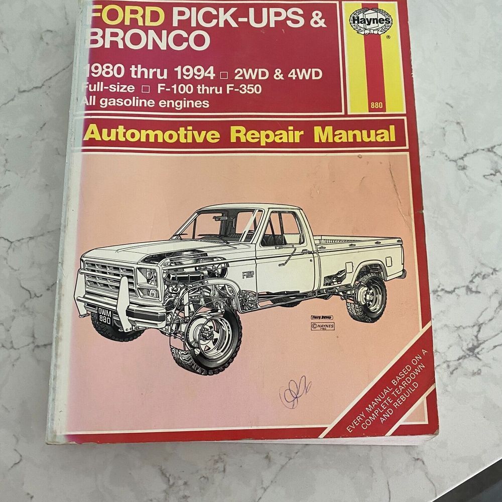 Haynes Ford Pick-Ups & Bronco 1980-1994 2WD & 4WD Gasoline Engines Repair Manual